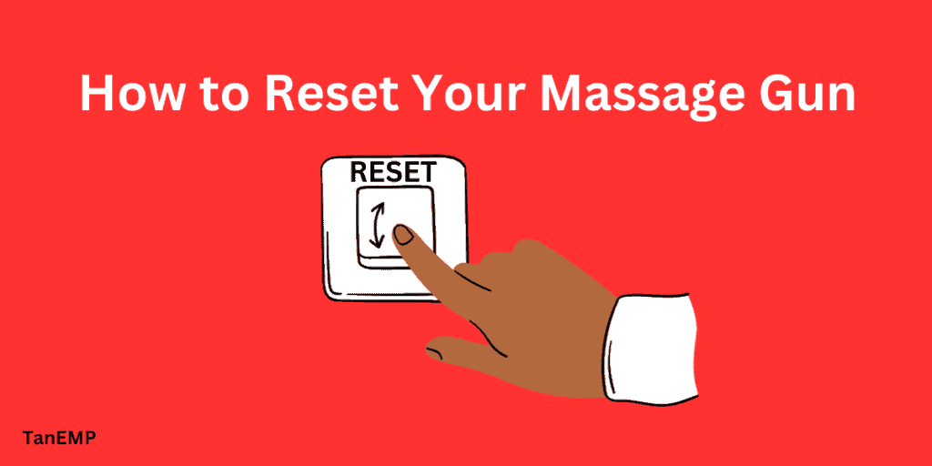 how to reset your massage gun