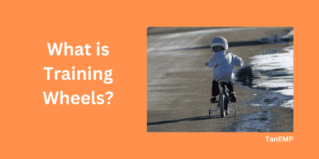 What is training wheels?