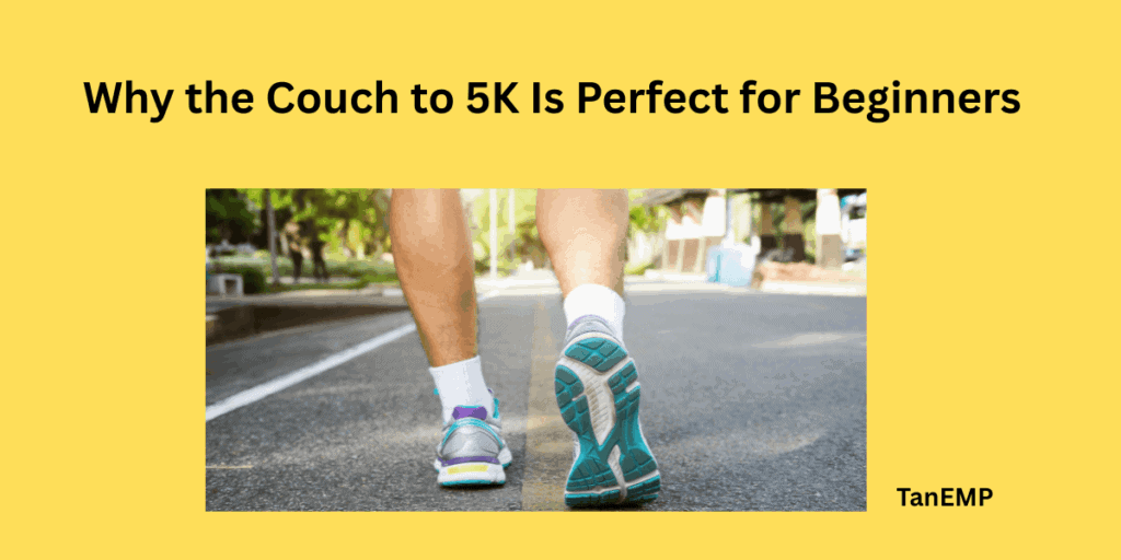 Why the Couch to 5K Is Perfect for Beginners